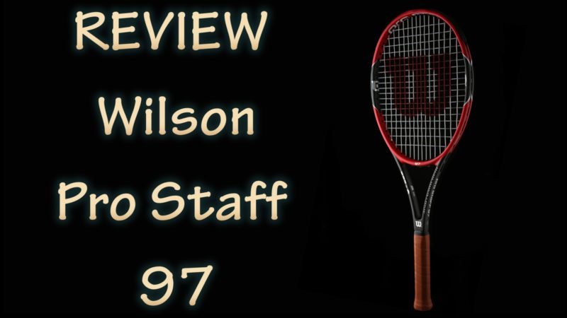 Wilson Pro Staff 97 Review